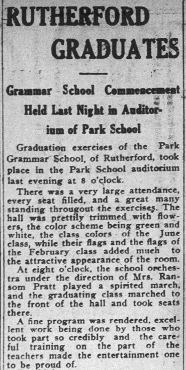 Image of newspaper article with the headline: Rutherford Graduates. Grammar school commencement held last night in auditorium of Park School